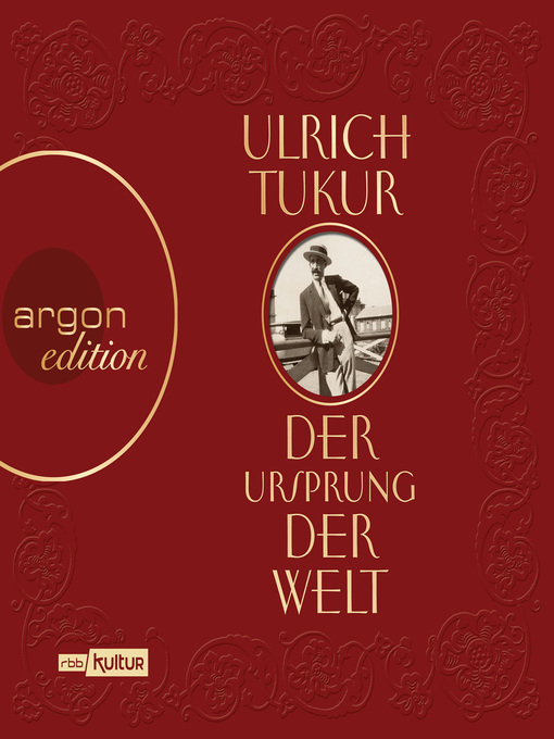 Title details for Der Ursprung der Welt by Ulrich Tukur - Available